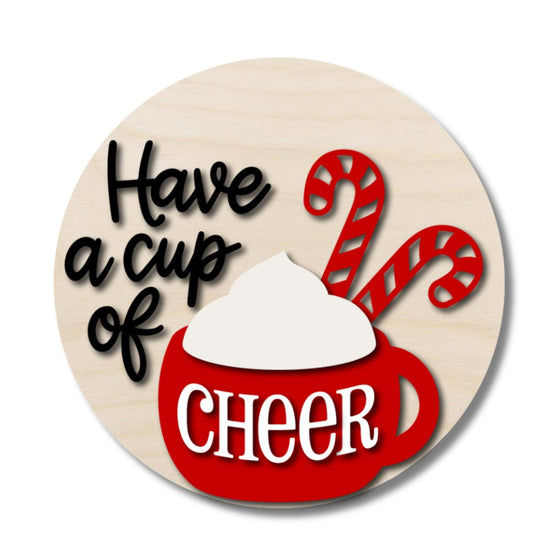 Have A Cup of Cheer Christmas DIY Door Hanger Kit - KCH LASER