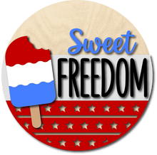  Sweet Freedom DIY Door Hanger Kit - KCH LASER