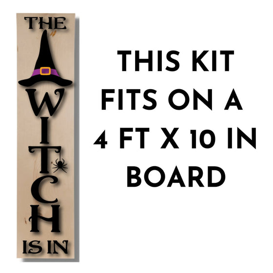 The Witch Is In Porch Leaner Kit - KCH LASER