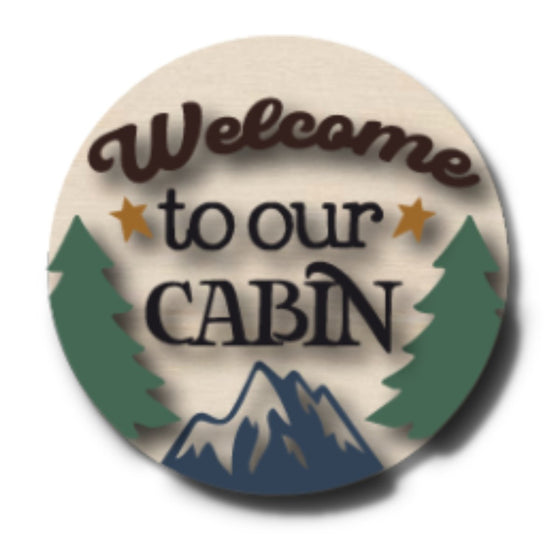 Welcome To Our Cabin DIY Door Hanger Kit - KCH LASER