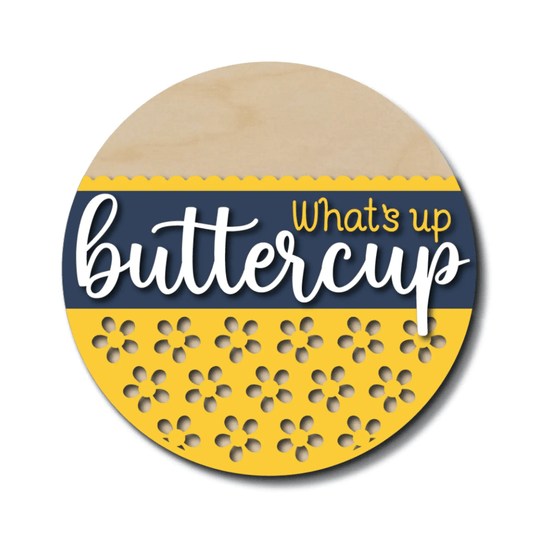 What's Up Buttercup DIY Door Hanger Kit - 18 inch round wooden craft unpainted, ideal for creating a cheerful, personalized door greeting.